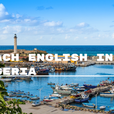 Teach English in Algeria: A Guide to Opportunities, Requirements, and Living Tips