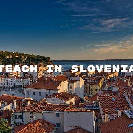 Teach English in Slovenia: A Comprehensive Guide to Opportunities and Living Abroad