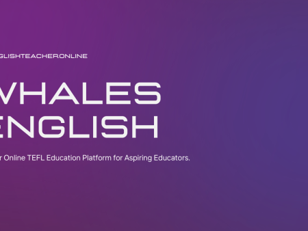 Whales English: Premier Online TEFL Education Platform for Aspiring Educators