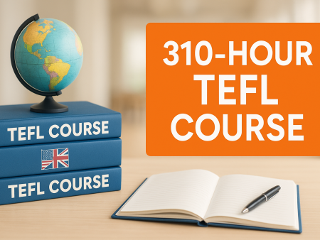 310 Hour TEFL Course: The Most Comprehensive TEFL Qualification Online